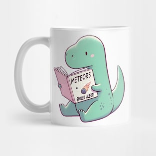 Cute Dinosaur Reading Meteor Book - Spoiler Alert Joke. Gift for dinosaur lovers. Mug